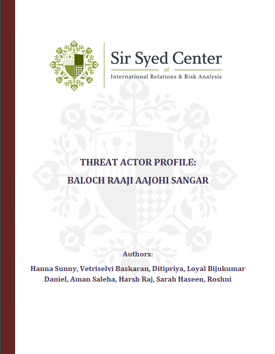 THREAT ACTOR PROFILE: BALOCH RAAJI AAJOHI SANGAR